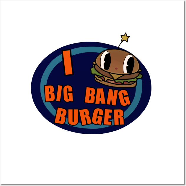 I burger big bang burger Wall Art by eatyourmattress